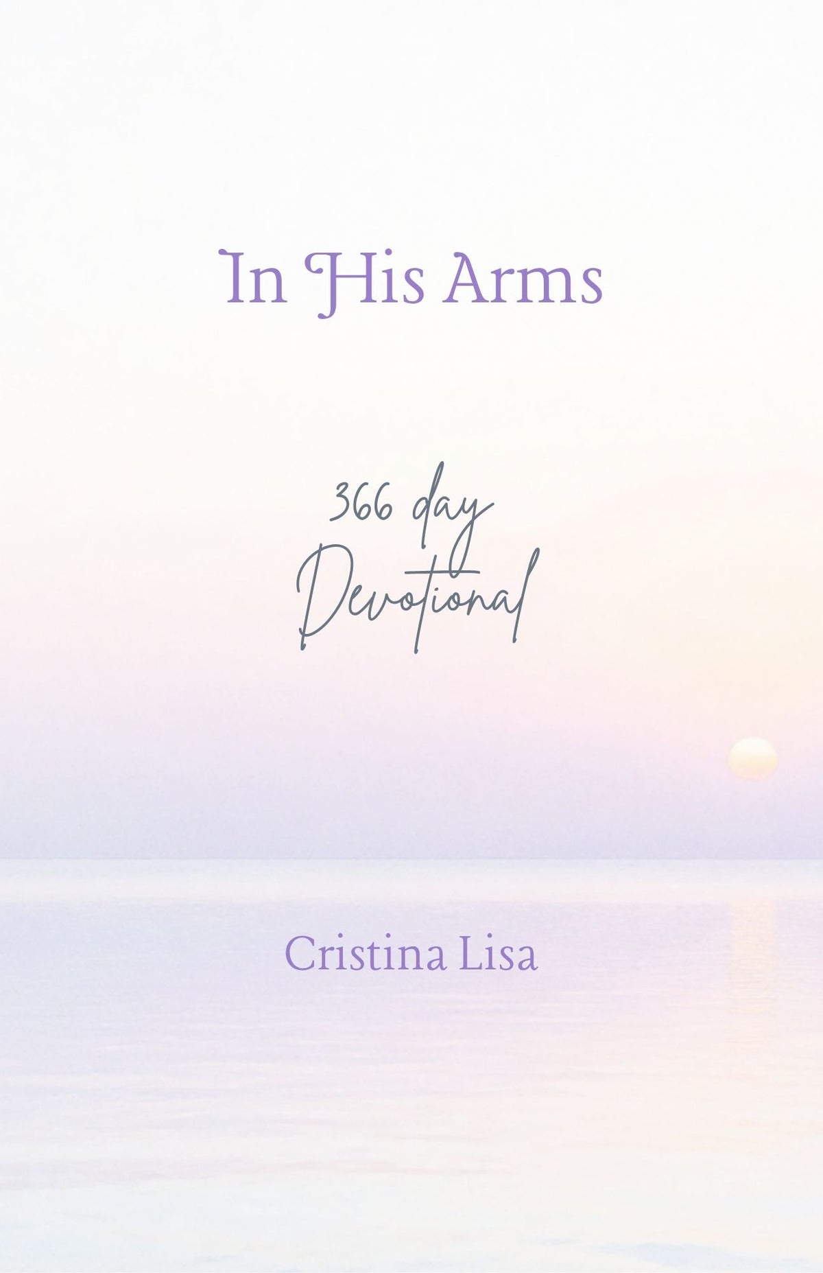 In His Arms Devotional